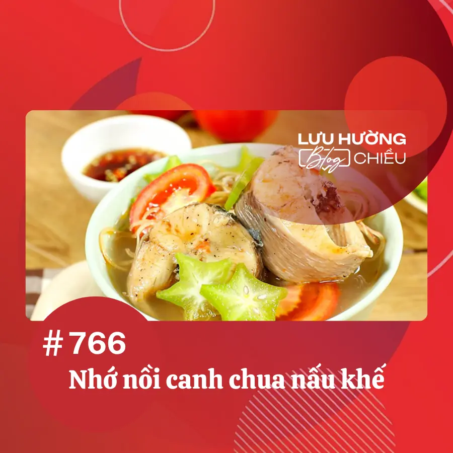 Nhớ nồi canh chua nấu khế